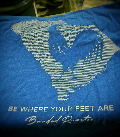 Be Where Your Feet Are - South Carolina - Banded Rooster